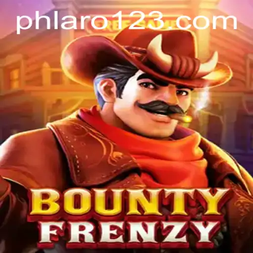 BountyFrenzy: The Ultimate Gaming Experience with PHLARO Integration